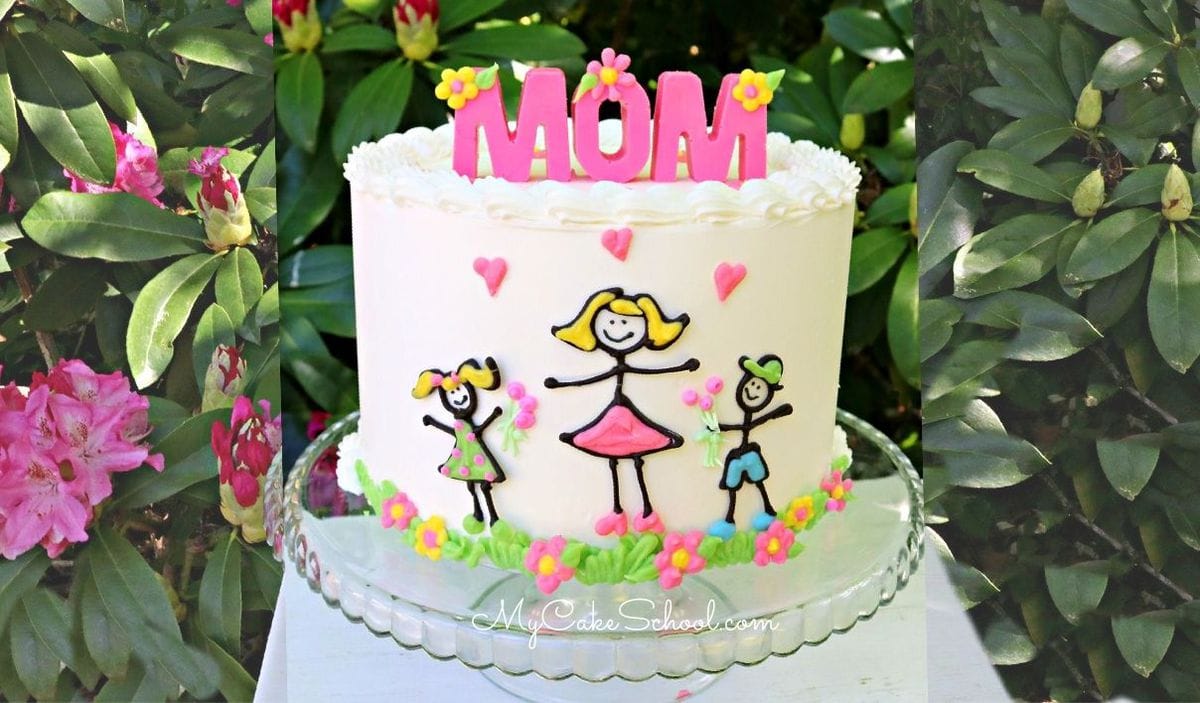 Mother's Day Stick Figure Cake