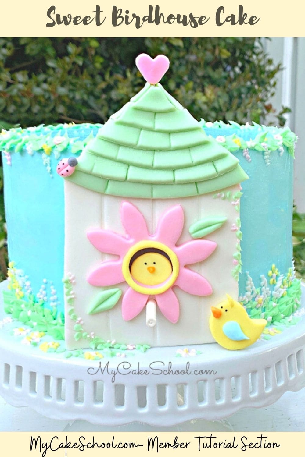 Sweet Birdhouse Cake