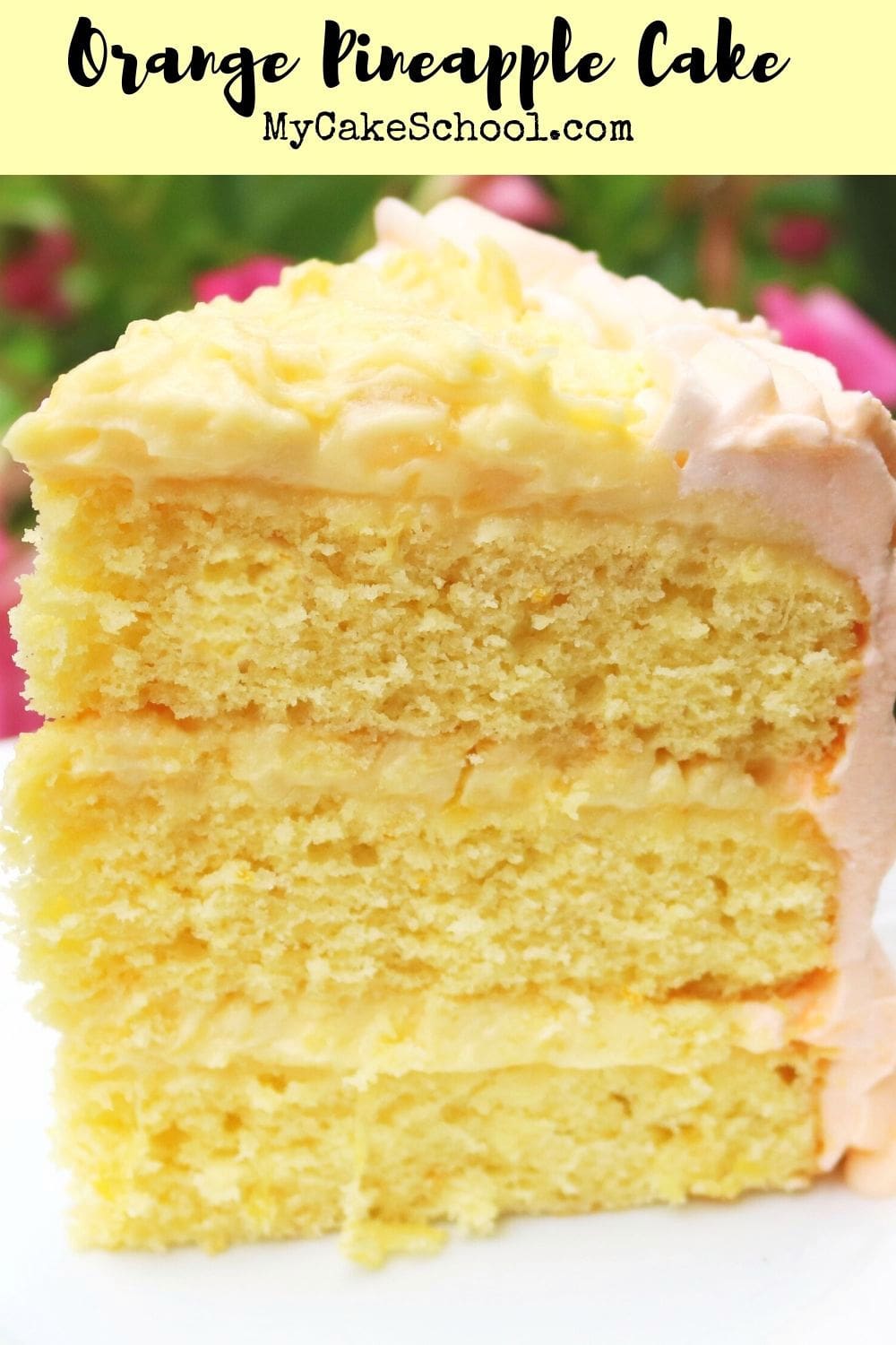 Orange Pineapple Cake- So moist and flavorful!
