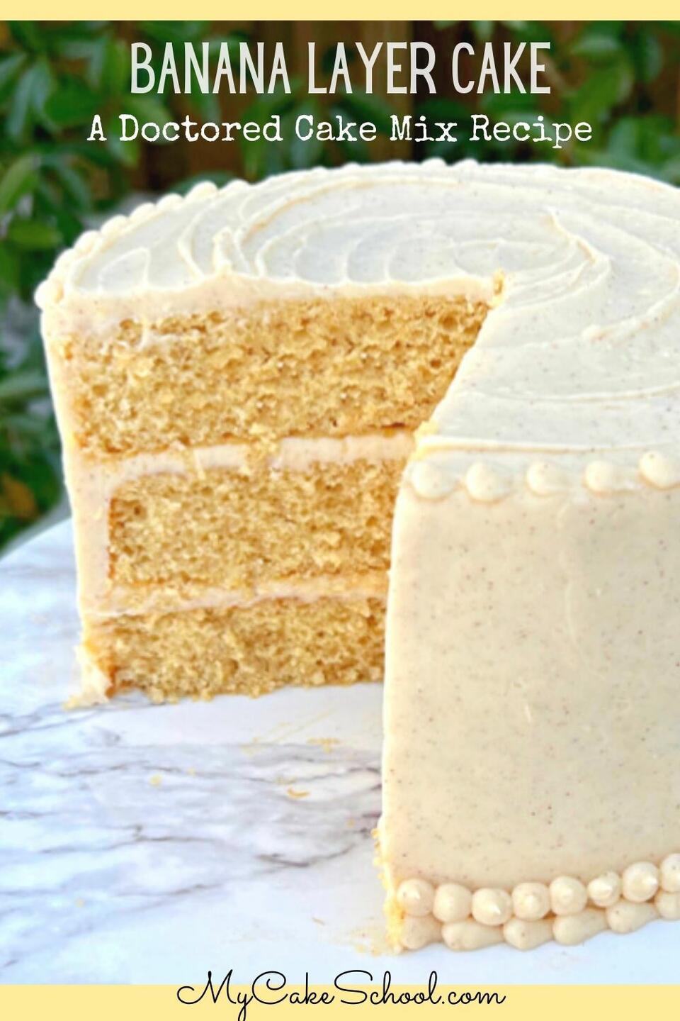 Easy Banana Cake Recipe My Cake School