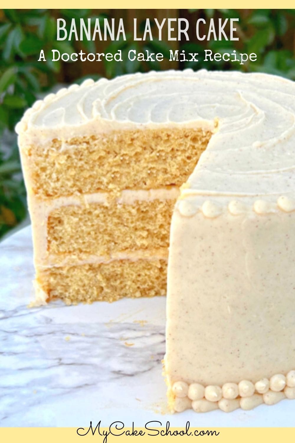 Banana Layer Cake- Doctored Cake Mix