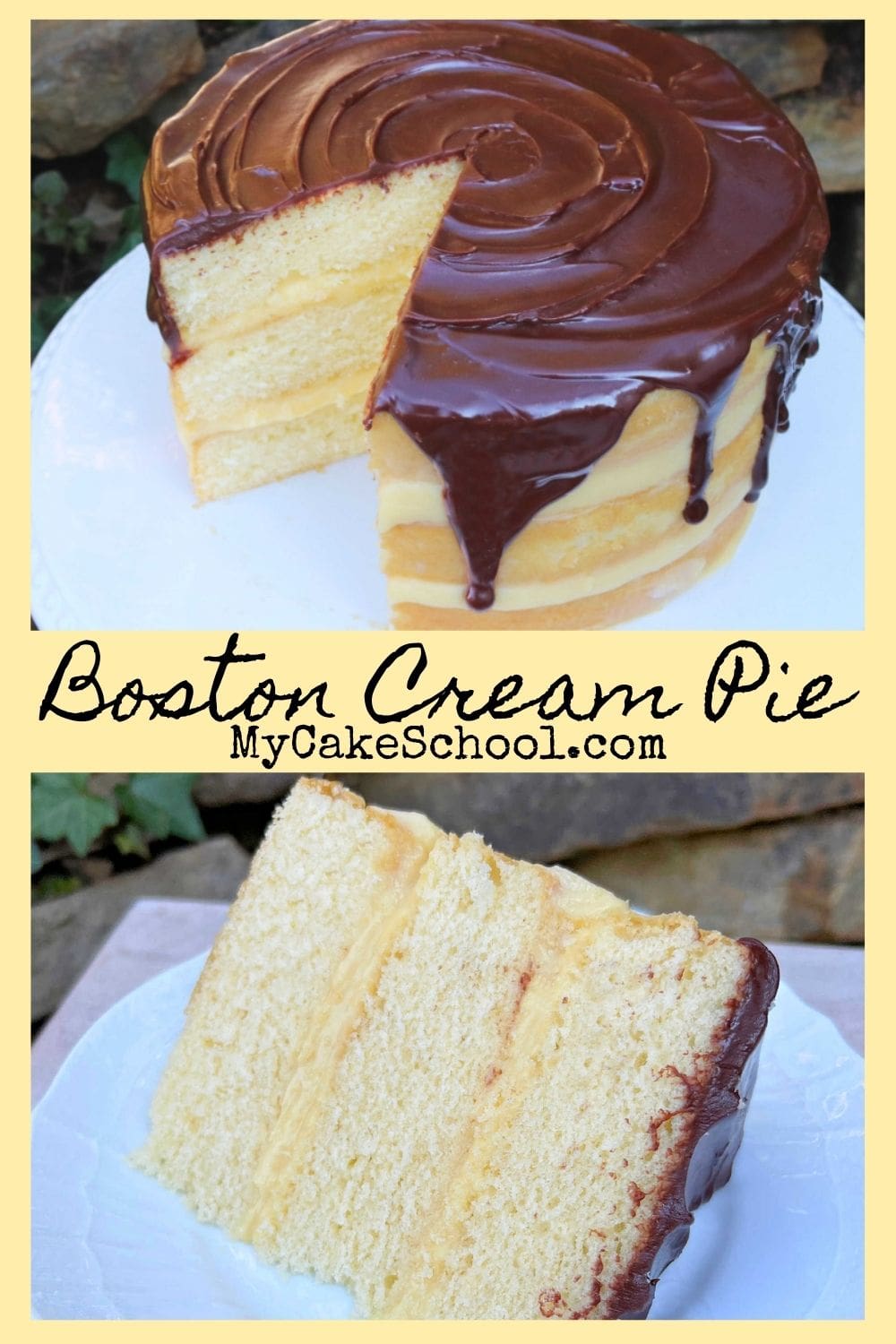Boston Cream Pie- A Delicious Layer Cake Recipe! Boston Cream Pie-A Layer Cake Recipe