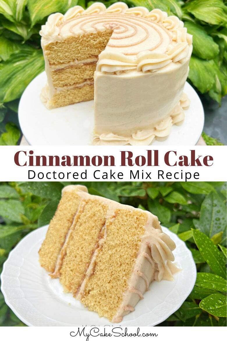 Cinnamon Roll Layer Cake- Doctored Cake Mix