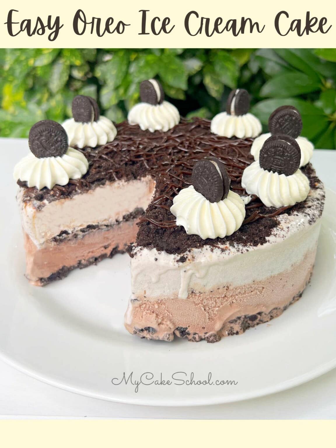Oreo Ice Cream Cake My Cake School