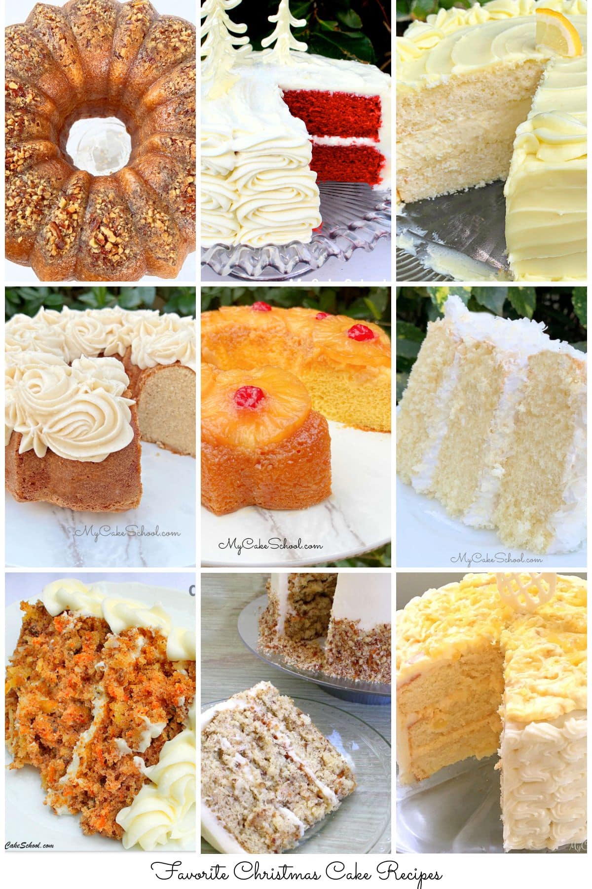 Top ten favorite Christmas Cake Recipes collage.